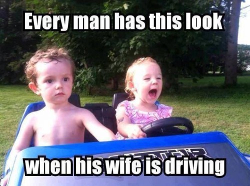 wifeisdriving